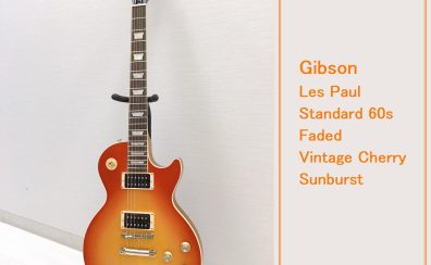【Gibson】Les Paul Standard 60s Faded Vintage Cherry Sunburst 入荷致しました！