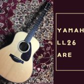 パワフルで豊かな響き！【YAMAHA】LL26 ARE 入荷いたしました！