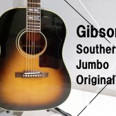 【Gibson】Southern Jumbo Original 大分店に入荷致しました！