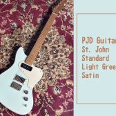 【PJD Guitars】St. John Standard Light Green Satin 大分店に入荷致しました！