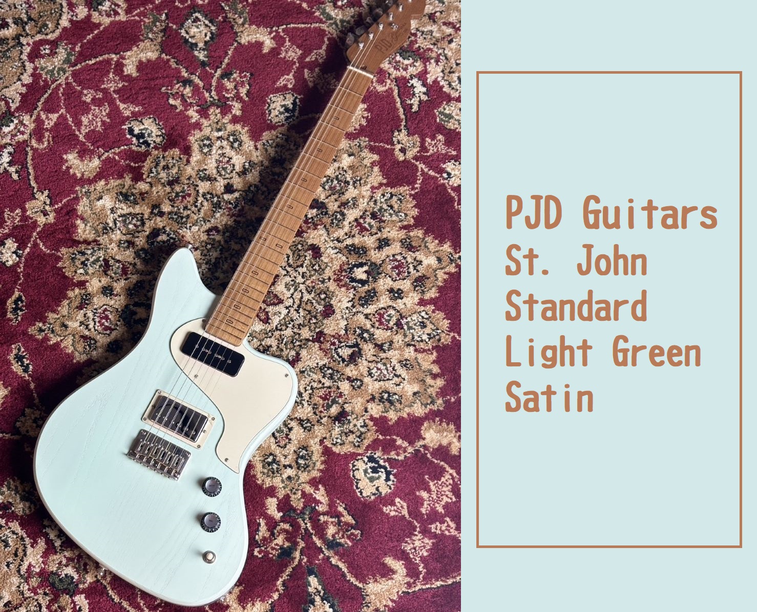 島村楽器パークプレイス大分店に、PJD Guitars(ピージェイディーギター)のエレキギター『St. John Standard Light Green Satin』が入荷致しました！ チャンバー加工された米国産アッシュボディに同じくサテン仕上げの米国産アッシュをトップに組み合わせた St.Joh […]