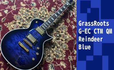 【GrassRoots】 G-EC CTM QM Reindeer Blue 大分店に入荷致しました！
