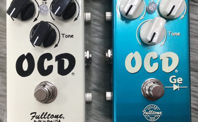 Fulltone　OCD v2＆OCD Ge入荷しました！