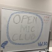 【6月29日13:00～、18:00～】 OPEN MIC CLUB 堺北花田店 サークル活動報告～Vol.50、51～