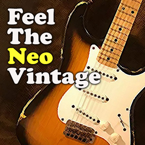 【配信アーカイブ有り】feel the neo vintage -ギタラバ編- ヴィンテージギターとネオヴィンテージギターを比較・検証！！