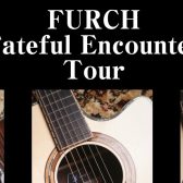 FURCH（フォルヒ）Fateful Encounter Tour