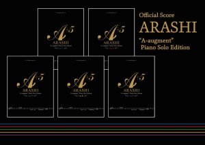 公式ピアノスコア「嵐/A+5（エー・オーギュメント）ピアノ・ソロ・エディション」入荷しました！