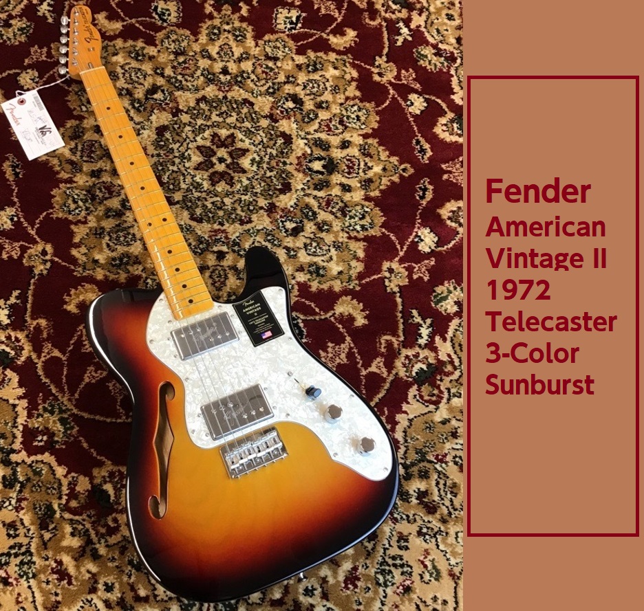 【Fender】American Vintage II 1972 Telecaster 3-Color Sunburst 入荷致しました！