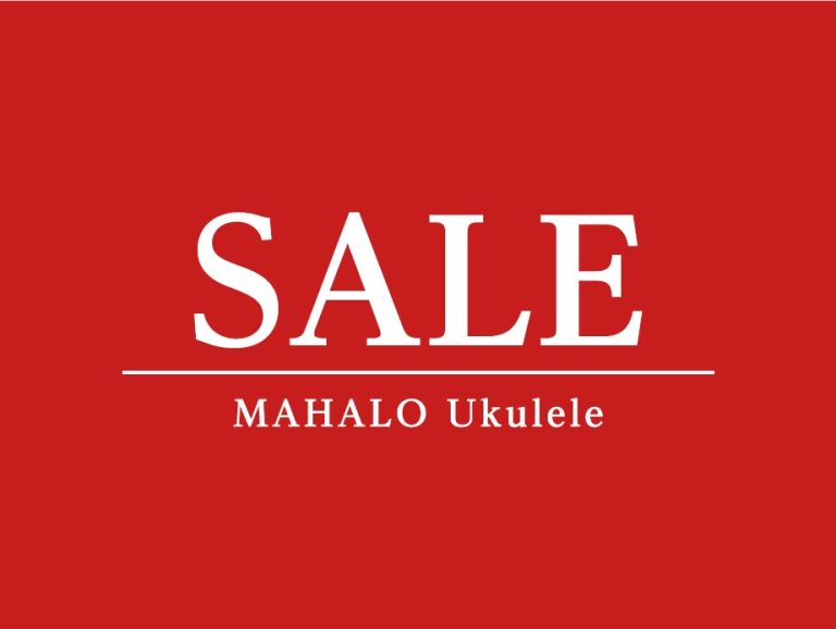 MAHALOウクレレ特別セール開催中！【完売御礼】