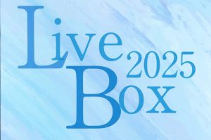 2025年2月9日(日)「LiveBox2025」@LiveHouse浜松窓枠 出演者決定！