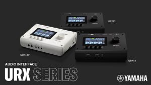 【予約受付中！】YAMAHA 「URXシリーズ」紹介！～オーディオインターフェース 更に高みへ～