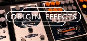 【エフェクターフェア】ORIGIN EFFECTS LIMITED SHOWCASE