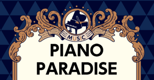 🎹PIANO PARADISE開催いたします🎹
