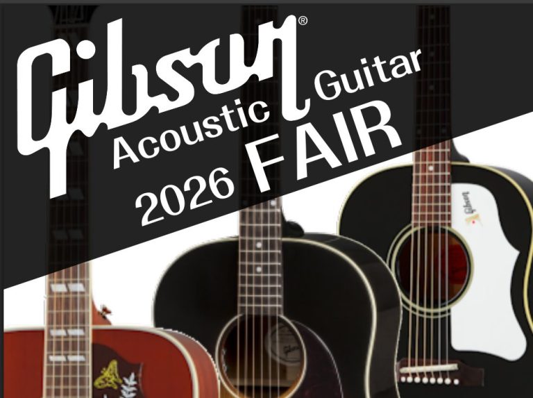 Gibsonアコースティックギターフェア2026ver.2
