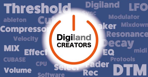 2026年10月12日(月祝)開催！DTMはじめの第一歩セミナー【Digiland Creators in Tendo】
